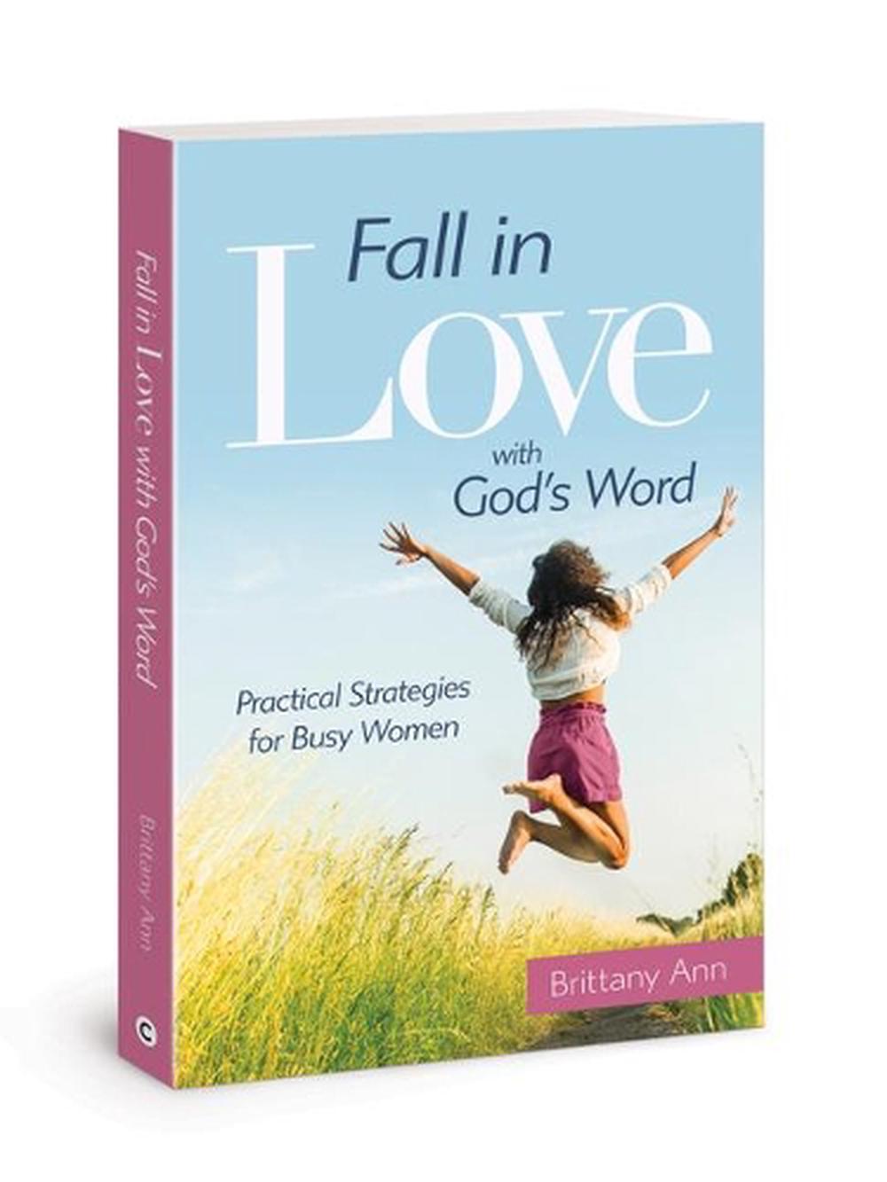 Fall in Love with God's Word by Brittany Ann - ISBN: 9780830780976