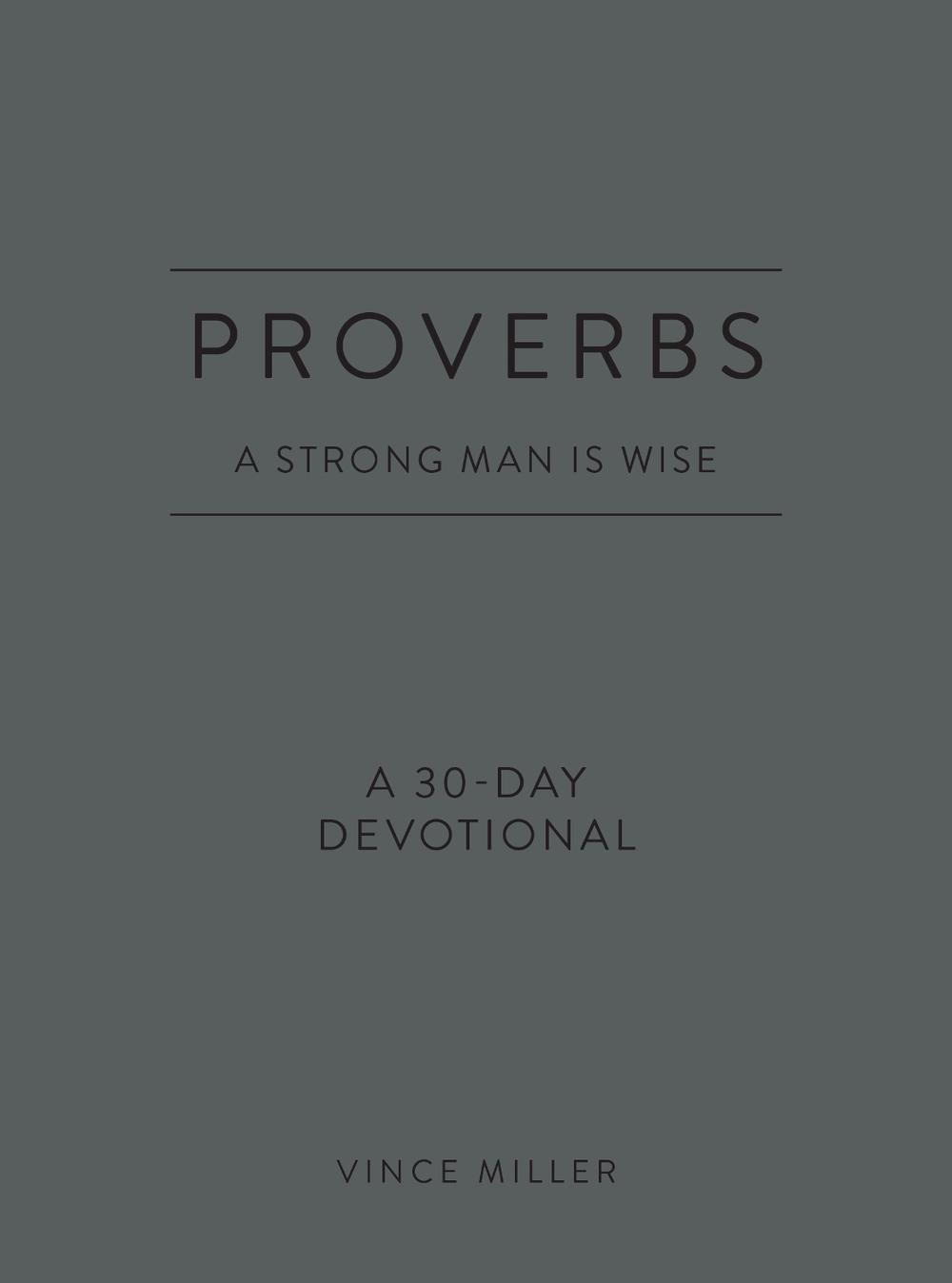 Proverbs a Strong Man Is Wise, 9780830786220