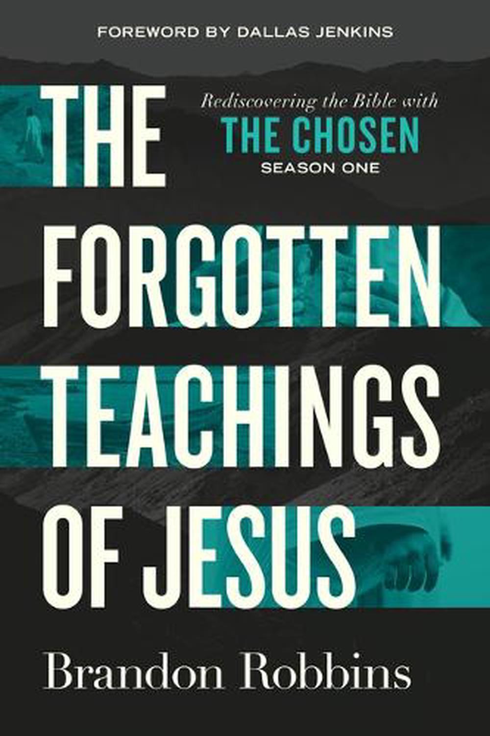 The Forgotten Teachings of Jesus, 9780830787203