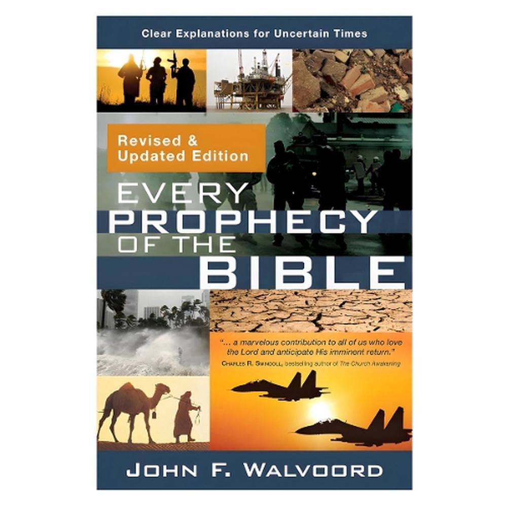 Every Prophecy of the Bible by John F. Walvoord - ISBN: 9780830787838