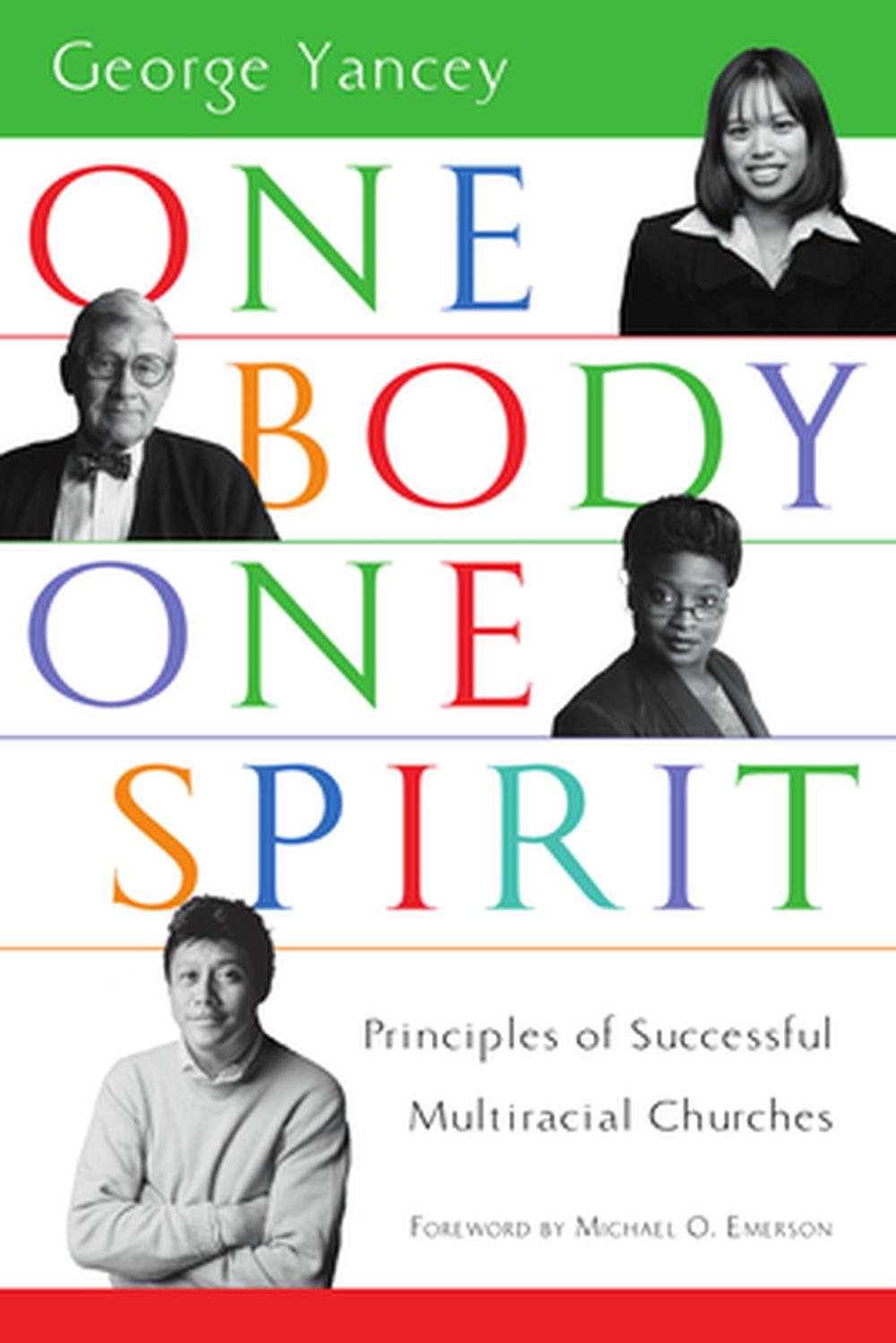 One Body, One Spirit: Principles of Successful Multiracial Churches, 9780830832262