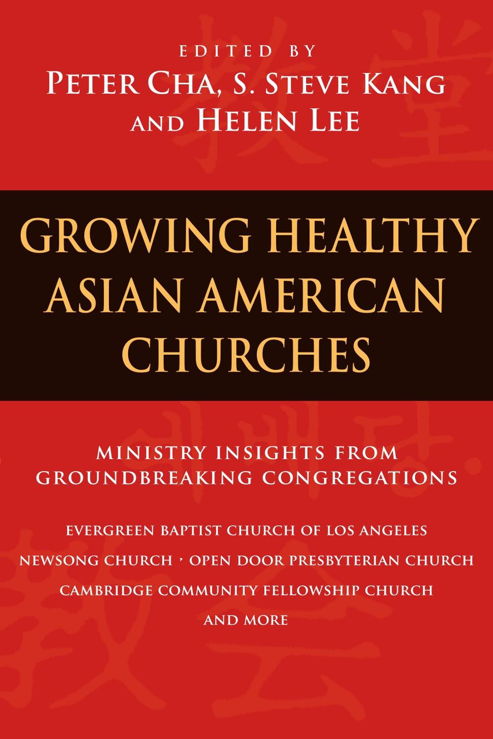 Growing Healthy Asian American Churches, 9780830833252