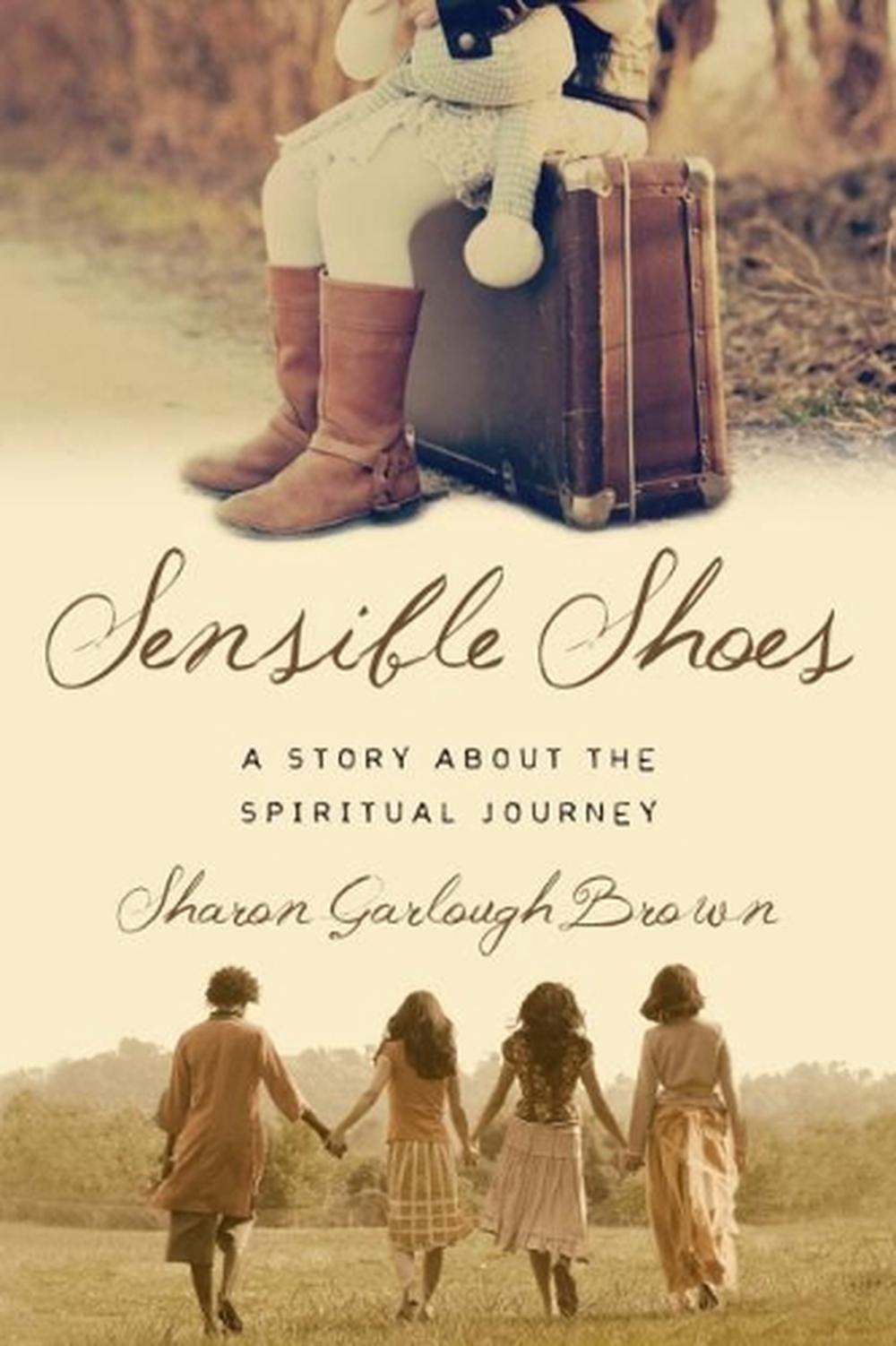 Sensible Shoes – A Story about the Spiritual Journey, 9780830843053