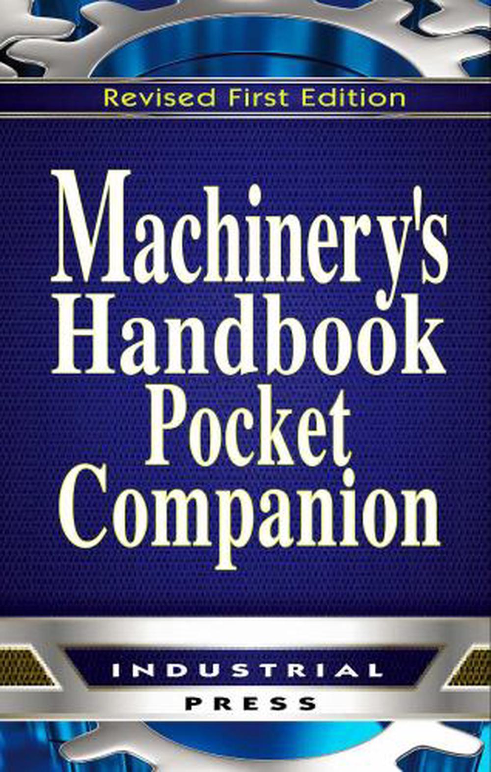 Machinery's Handbook, Pocket Companion By Erik Oberg, Paperback ...