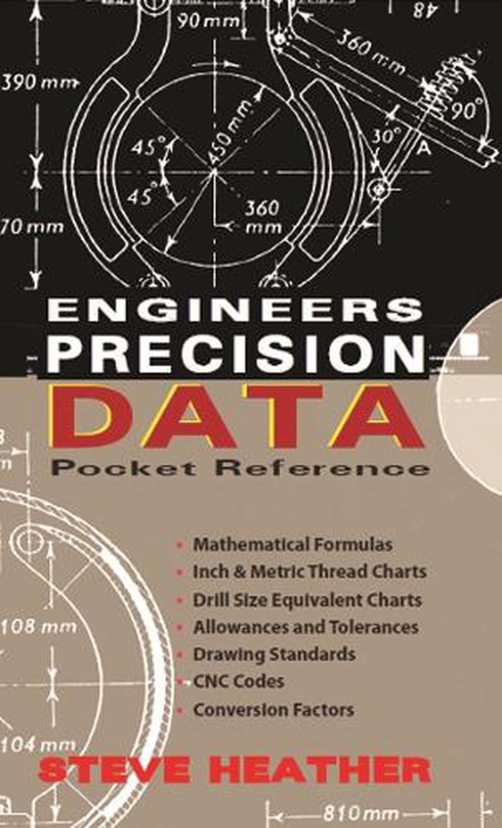 Engineers Precision Data Pocket Reference by Steve Heather - ISBN: 9780831134969
