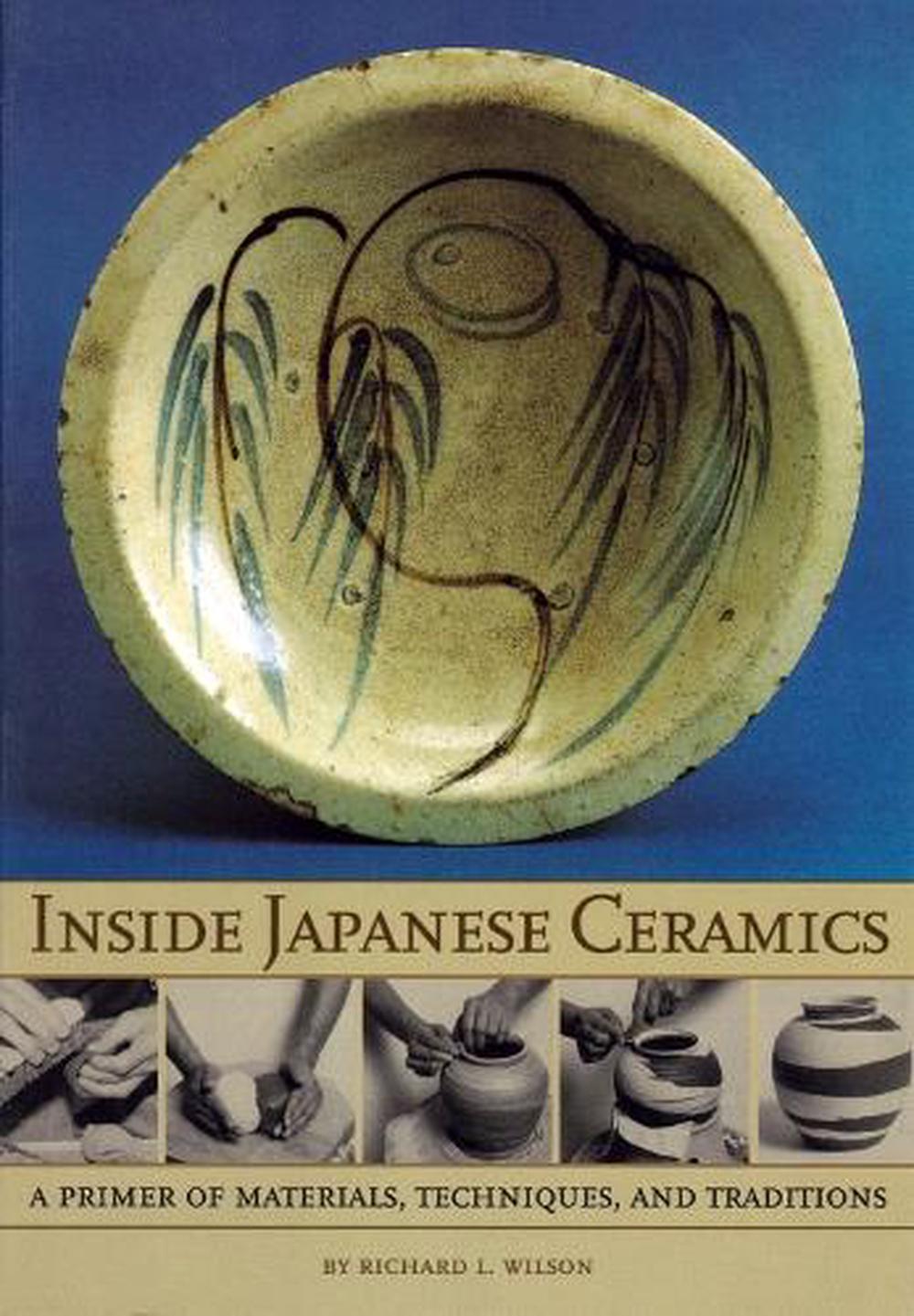Inside Japanese Ceramics by Richard L. Wilson - ISBN: 9780834804425