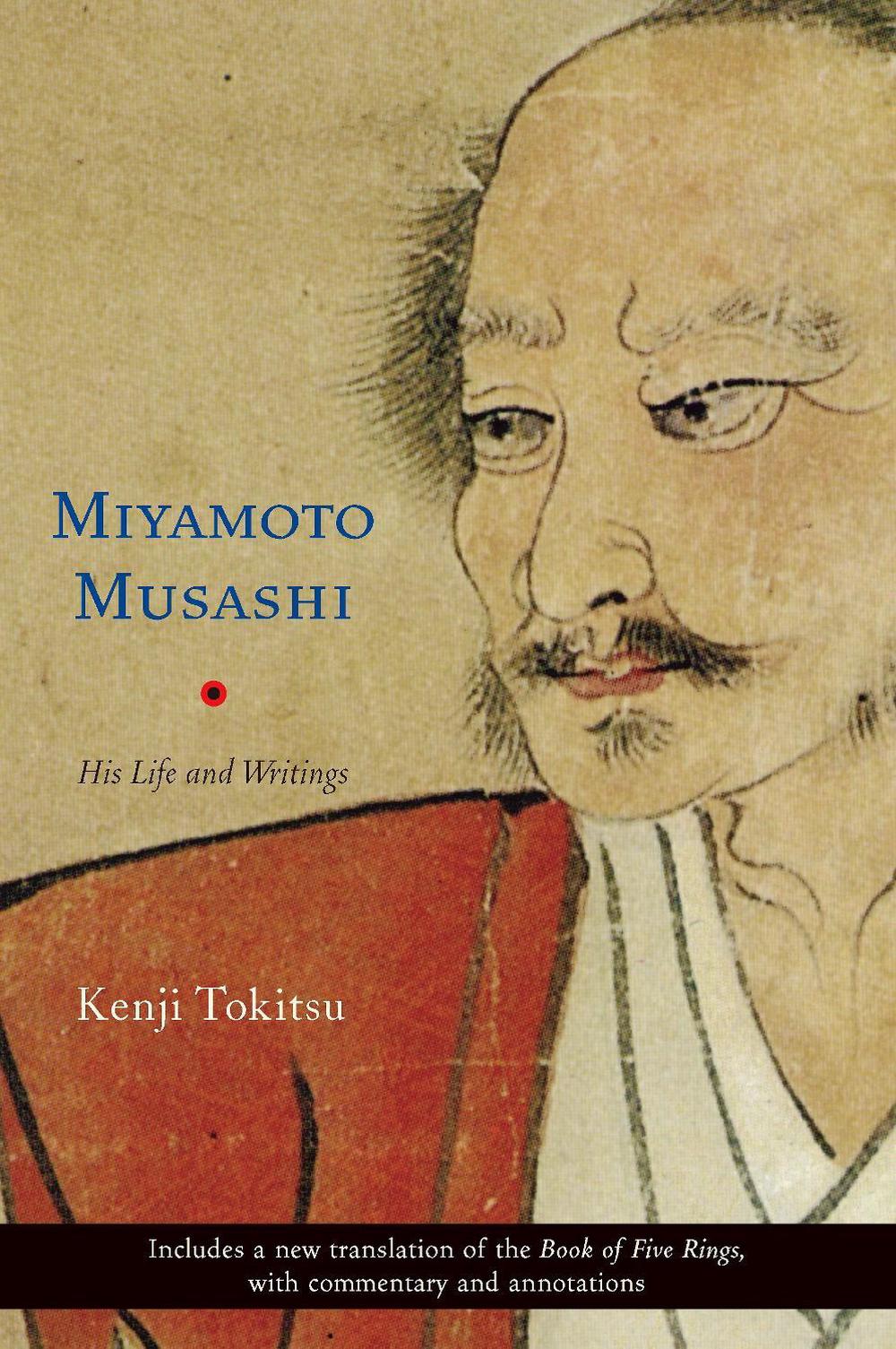 Miyamoto Musashi by Kenji Tokitsu - ISBN: 9780834805675