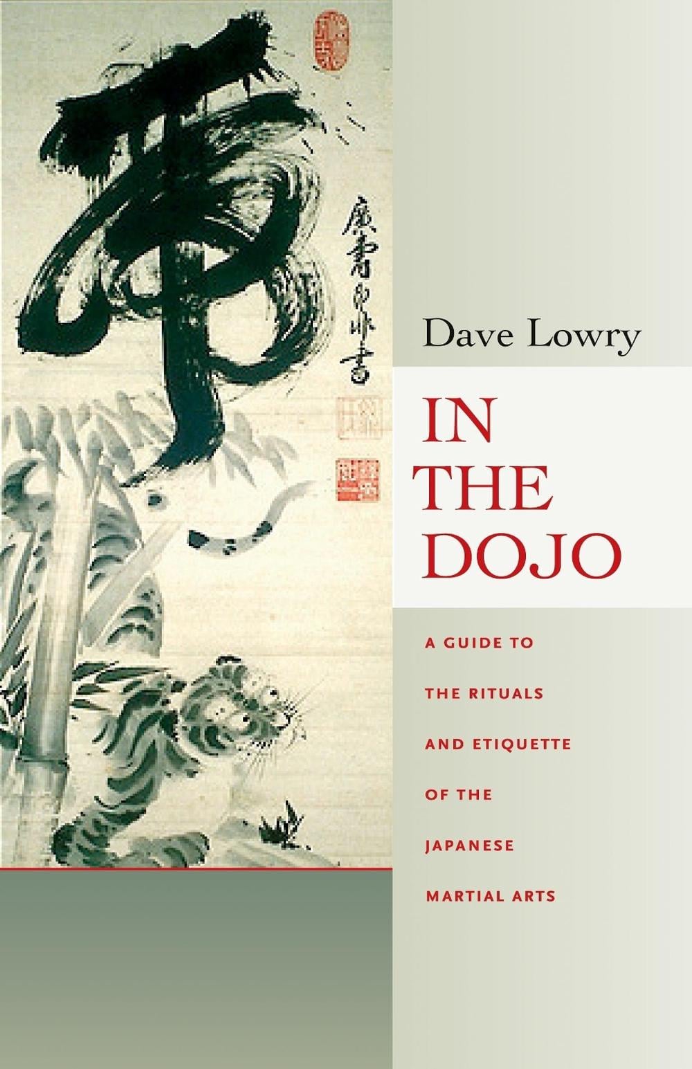 In the Dojo by Dave Lowry - ISBN: 9780834805729