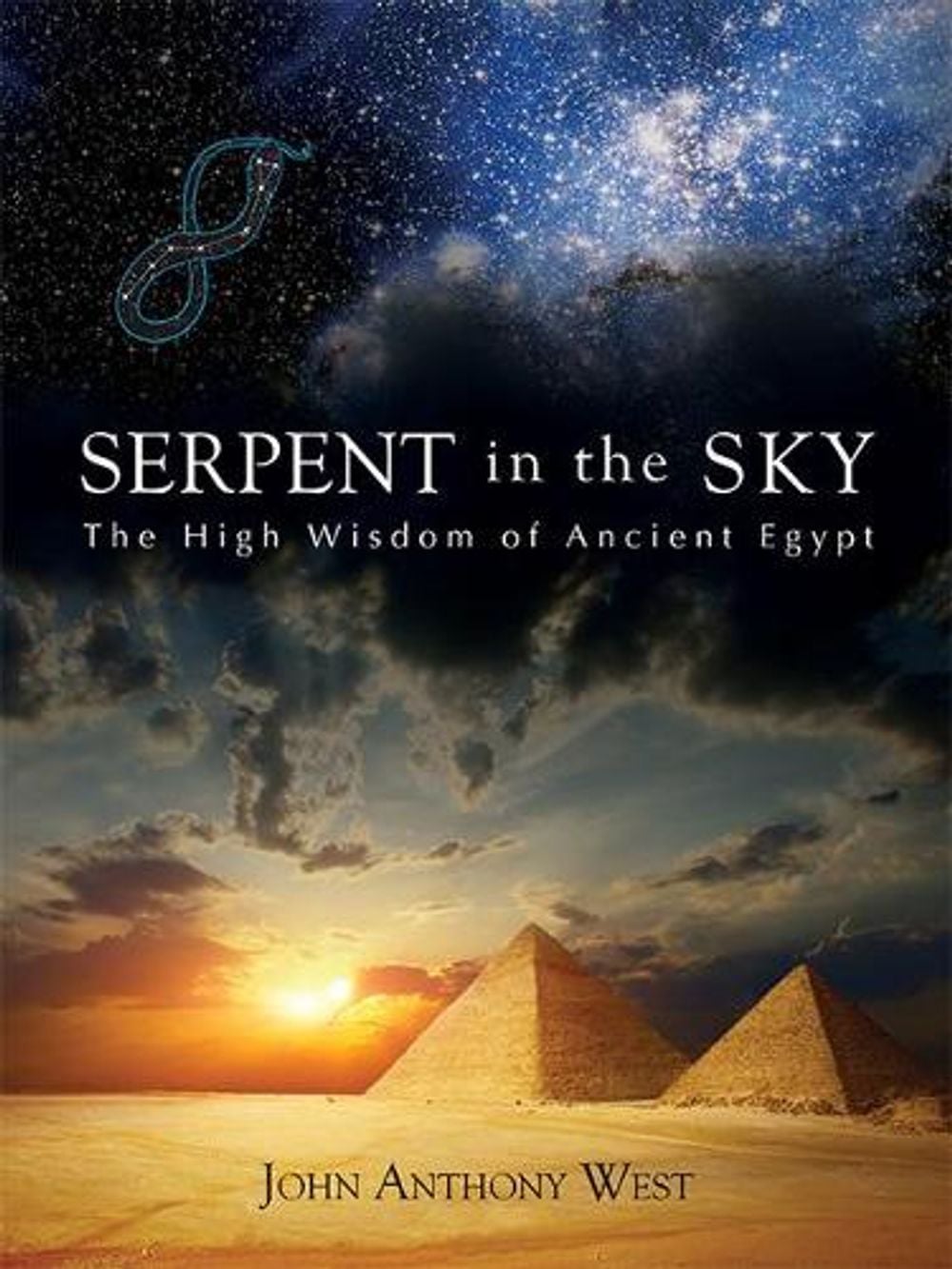 Serpent in the Sky by John Anthony West - ISBN: 9780835606912