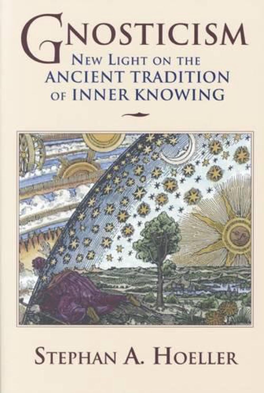 Gnosticism by Stephan A. Hoeller - ISBN: 9780835608169