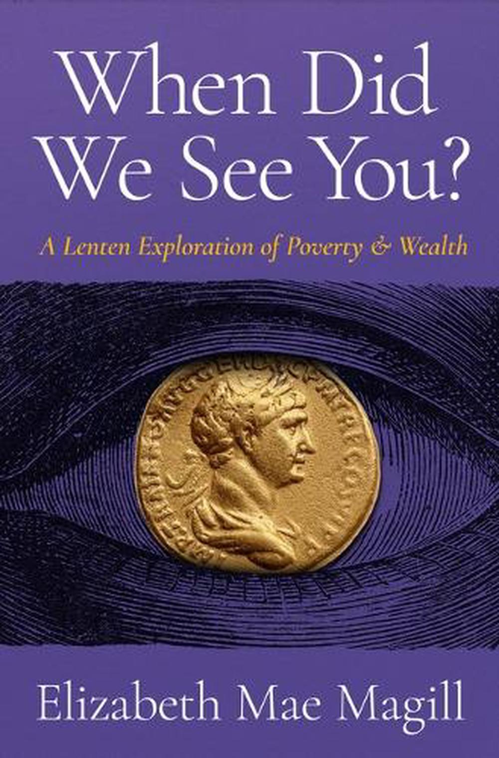 When Did We See You?, 9780835820844