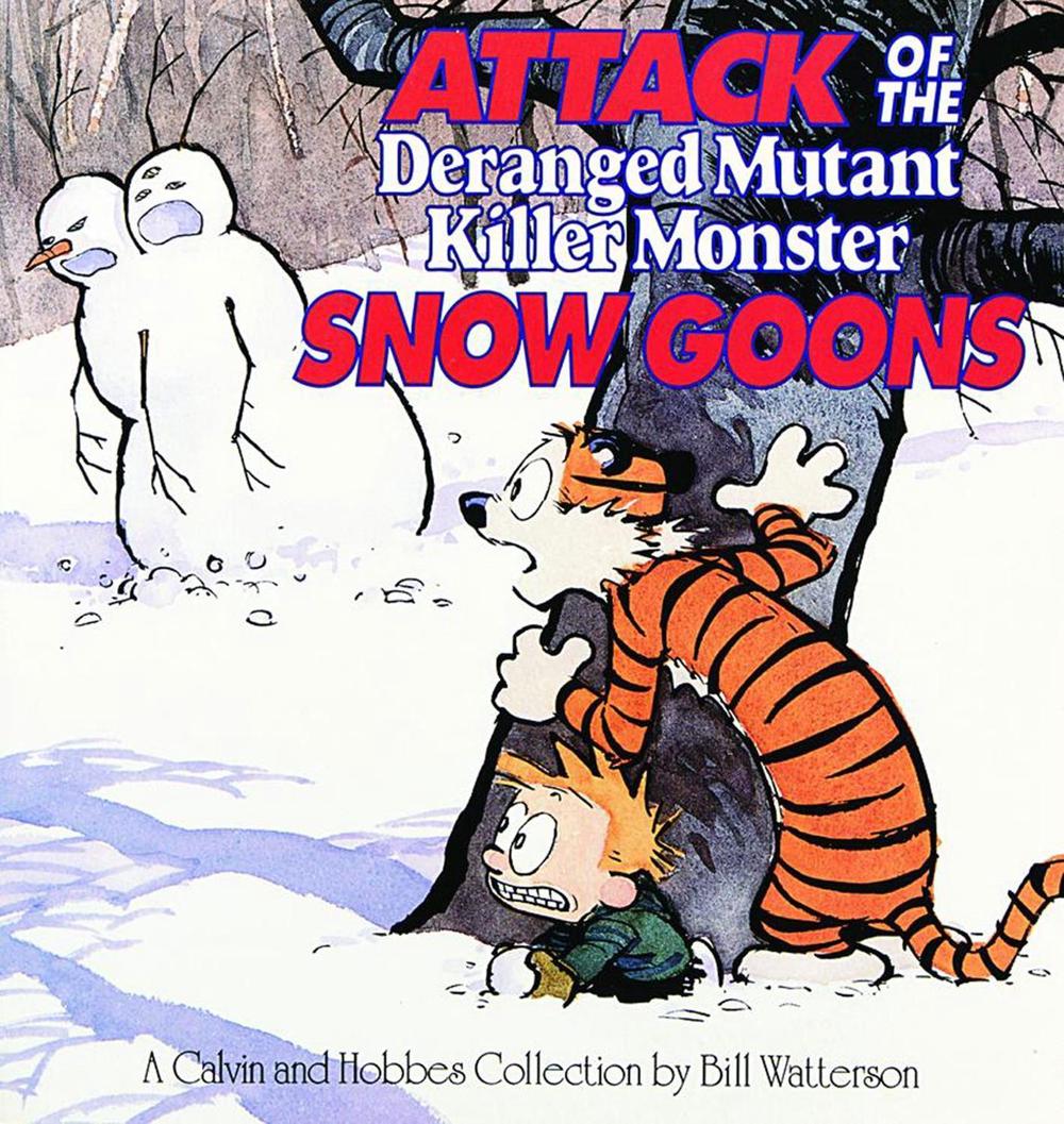 Attack of the Deranged Mutant Killer Monster Snow Goons by Bill Watterson - ISBN: 9780836218831