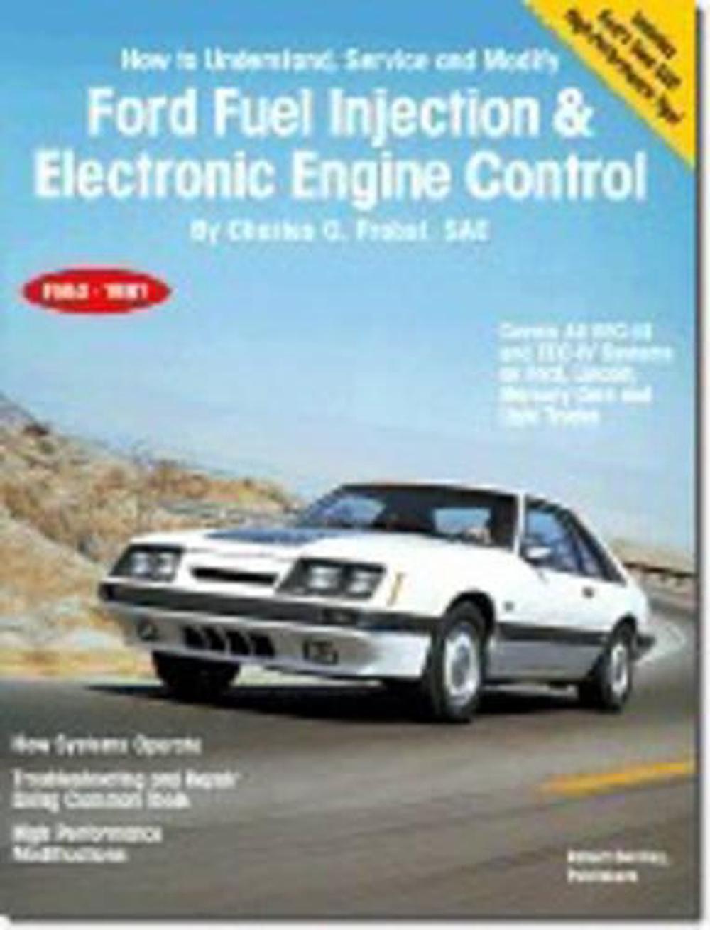 Ford Fuel Injection & Electronic Engine Control How to Understand
