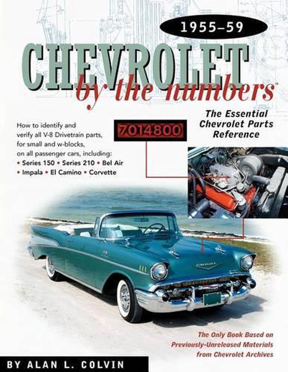 Chevrolet by the Numbers, 9780837608754