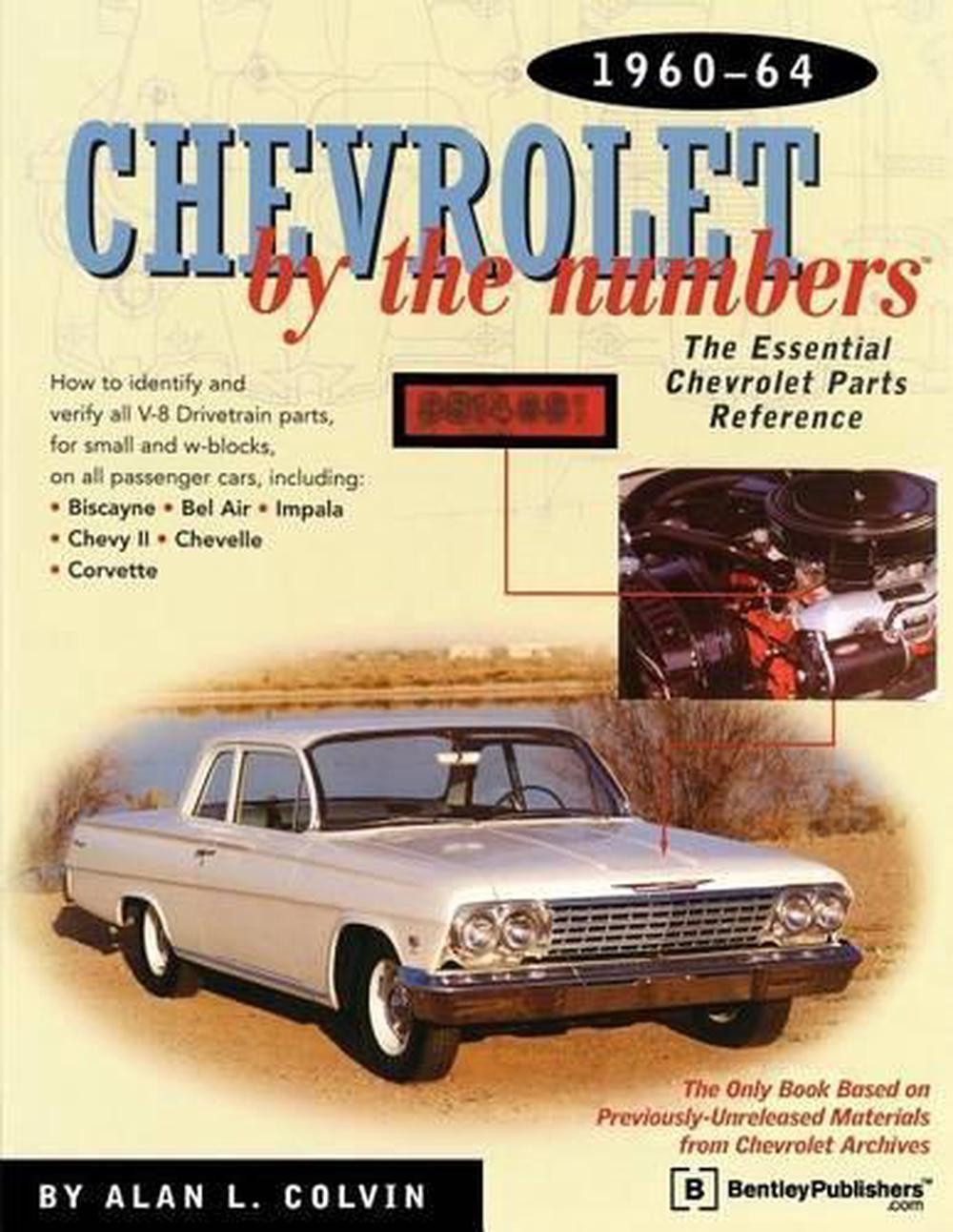 Chevrolet by the Numbers, 9780837609362