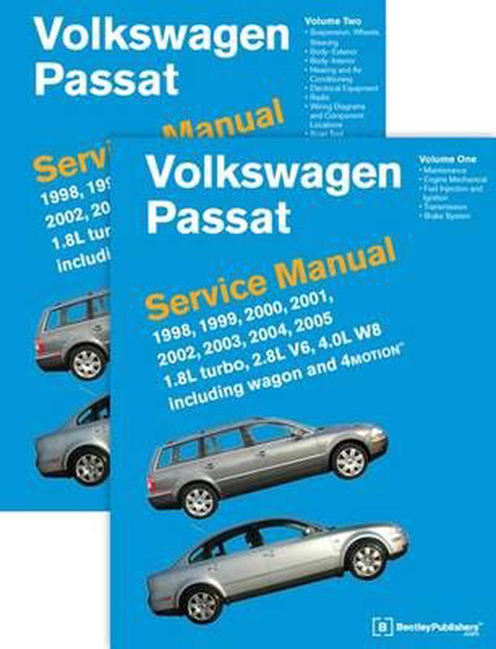 Volkswagen Passat (B5) Service Manual: 1998, 1999, 2000, 2001, 2002 ...