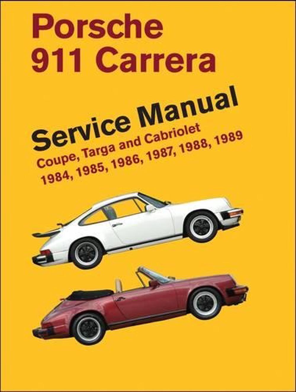 Porsche 911 Carrera Service Manual, 9780837616964