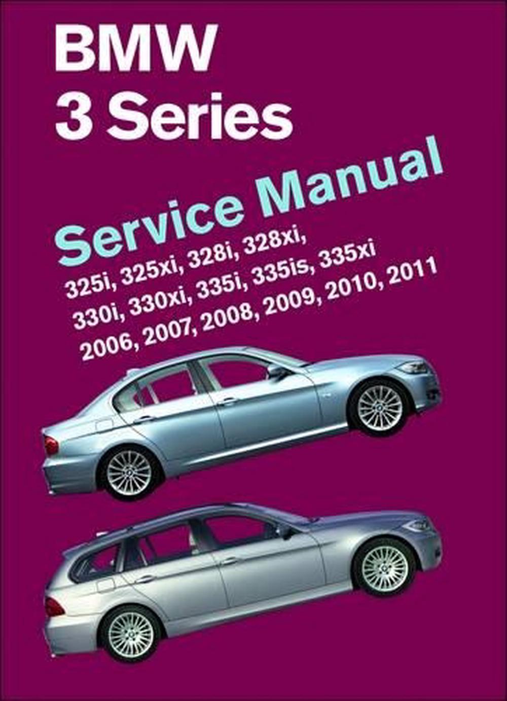 BMW 3 Series (E90, E91, E92, E93): Service Manual 2006, 2007, 2008