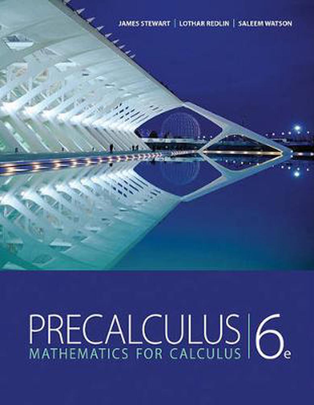 Precalculus: Mathematics for Calculus, 6th Edition, 9780840068071