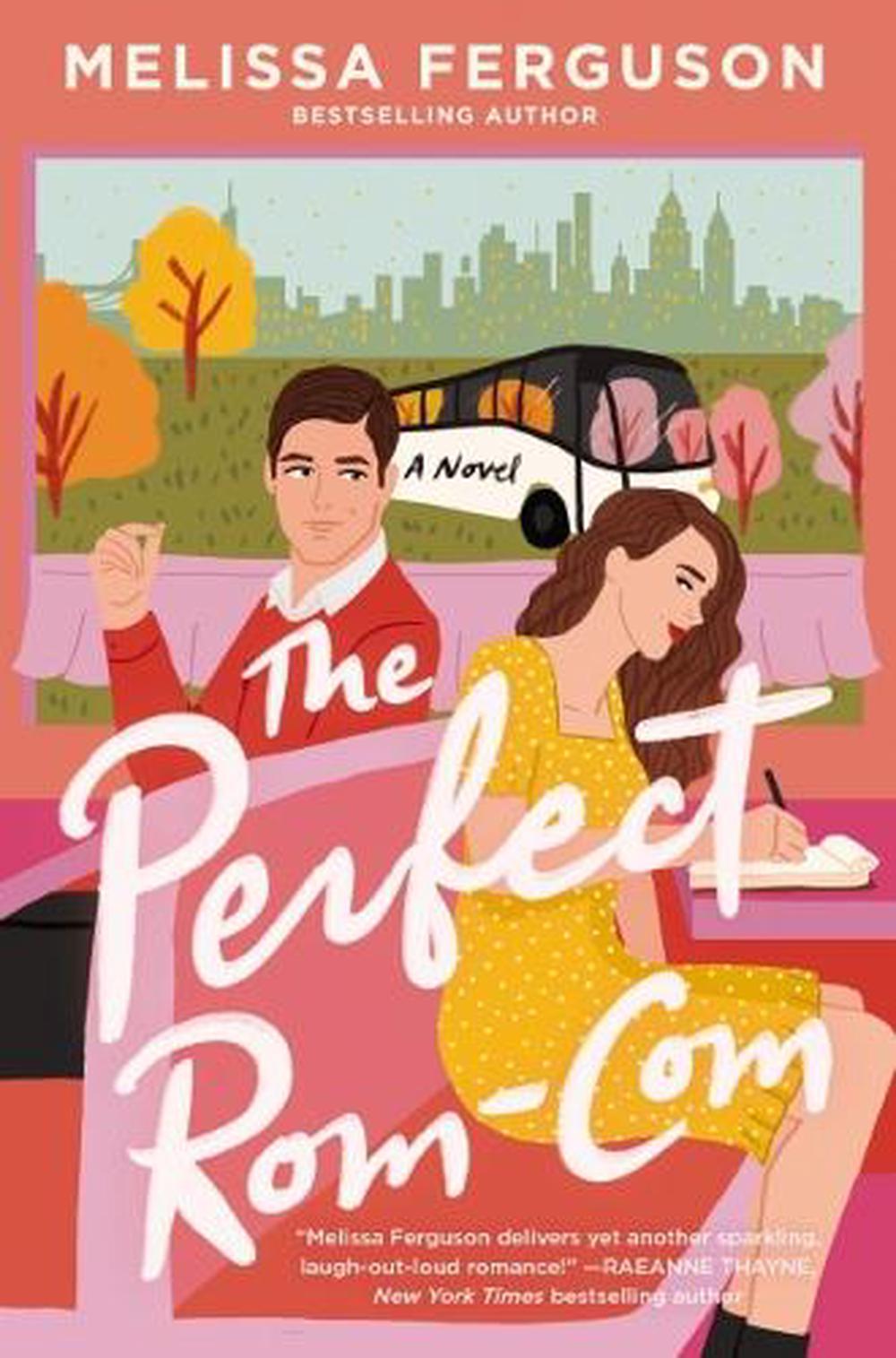 The Perfect Rom-Com, 9780840716880