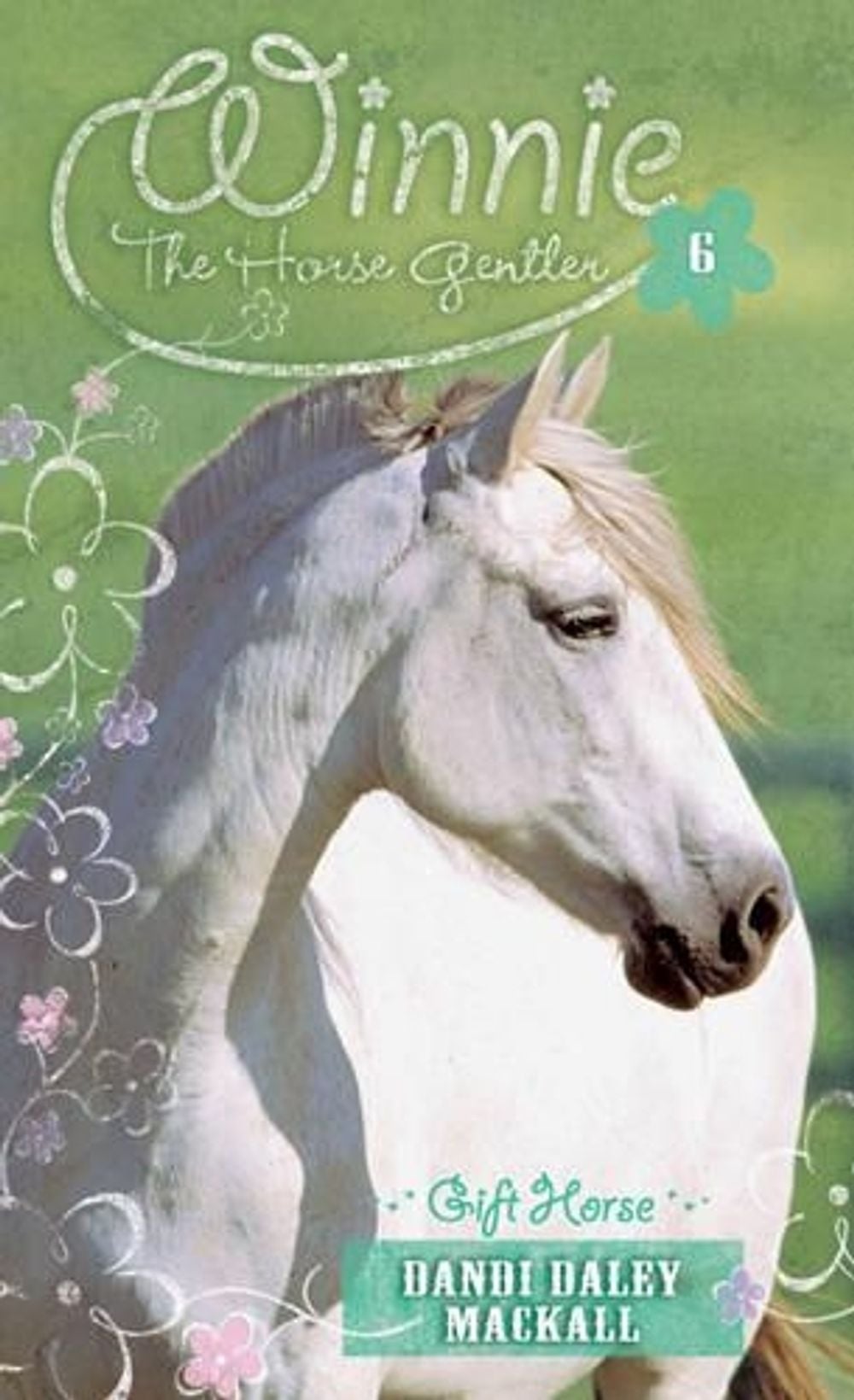 Winnie the Horse Gentler by Dandi Daley Mackall - ISBN: 9780842355476
