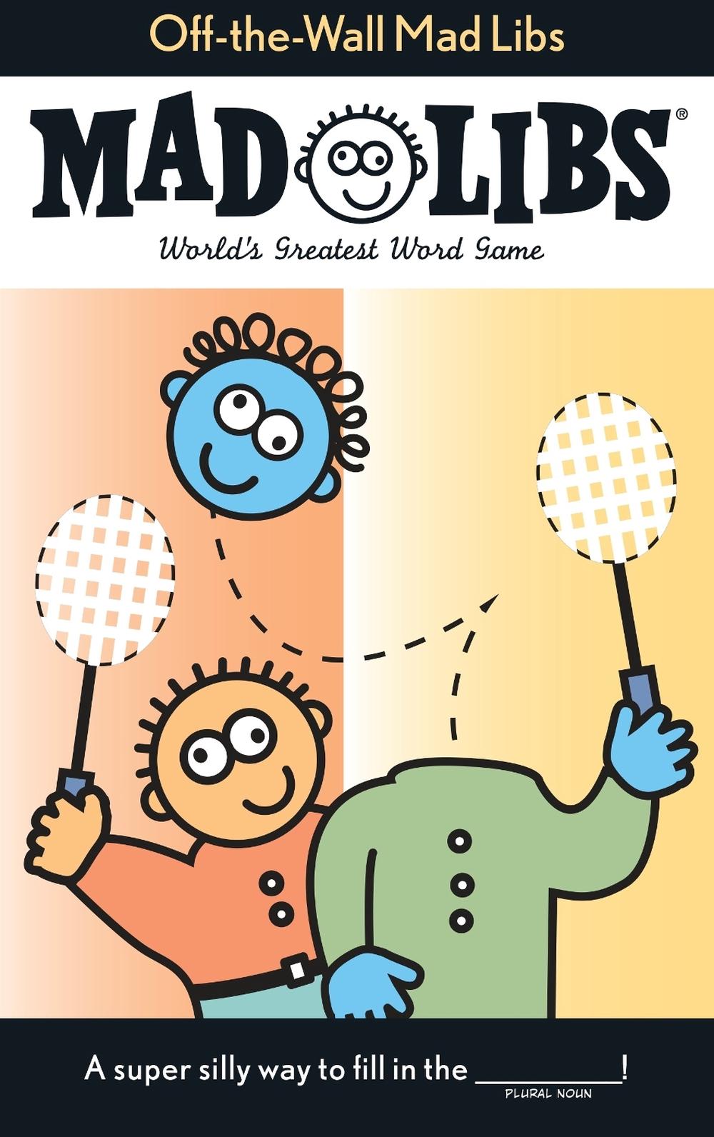 Off-the-Wall Mad Libs by Roger Price - ISBN: 9780843101089
