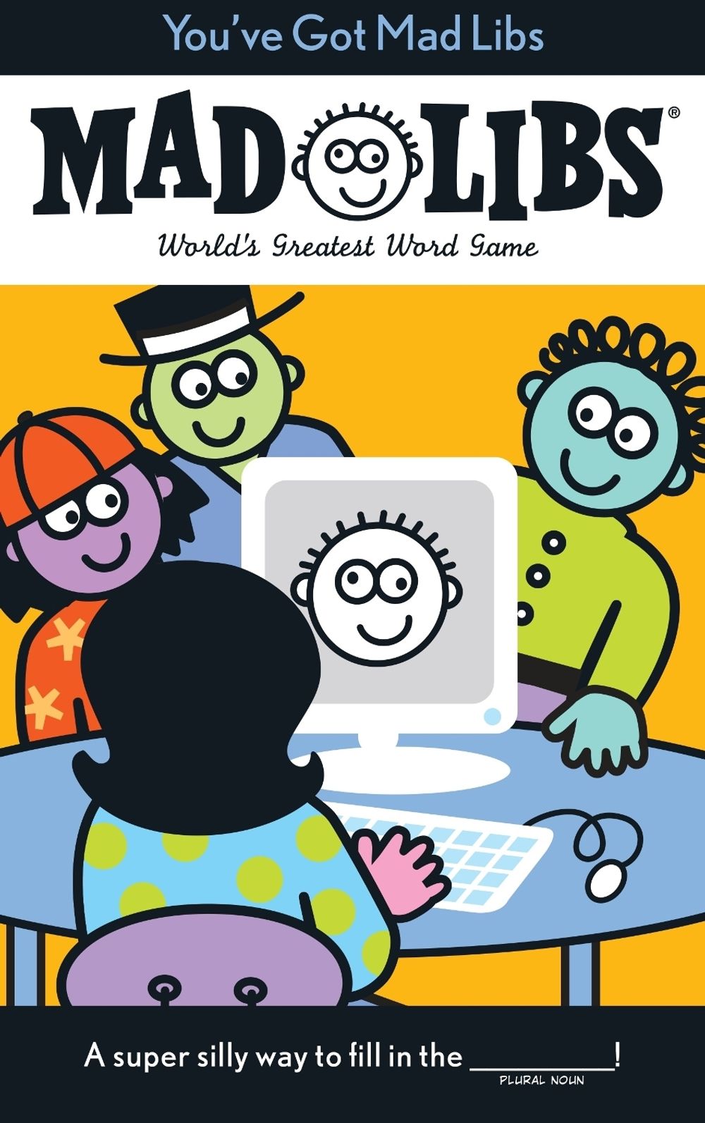 You've Got Mad Libs by Leonard Stern - ISBN: 9780843108552
