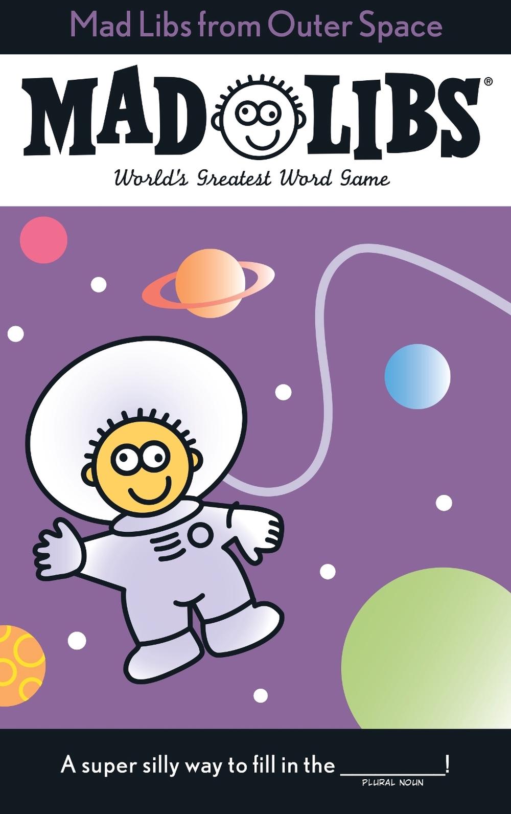 Mad Libs from Outer Space by Leonard Stern - ISBN: 9780843124439