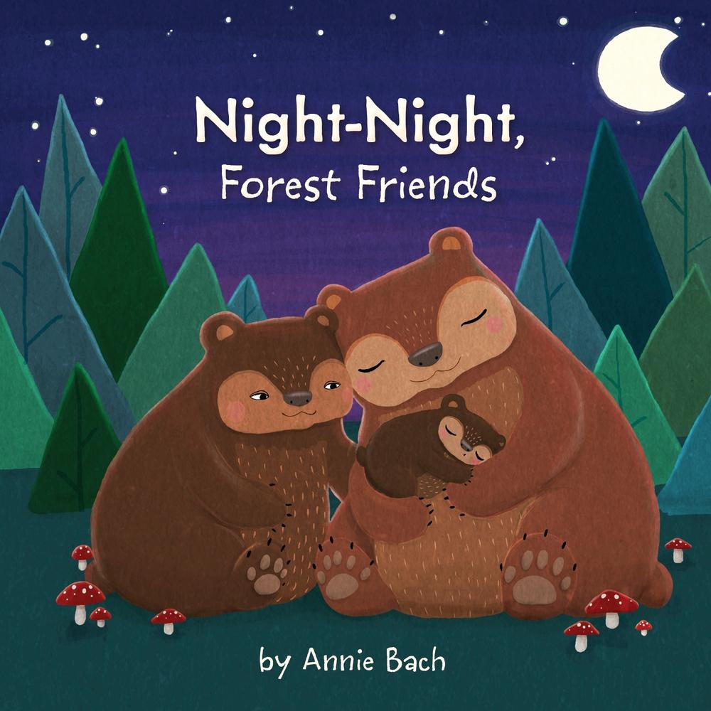 Night-Night, Forest Friends by Annie Bach - ISBN: 9780843172782