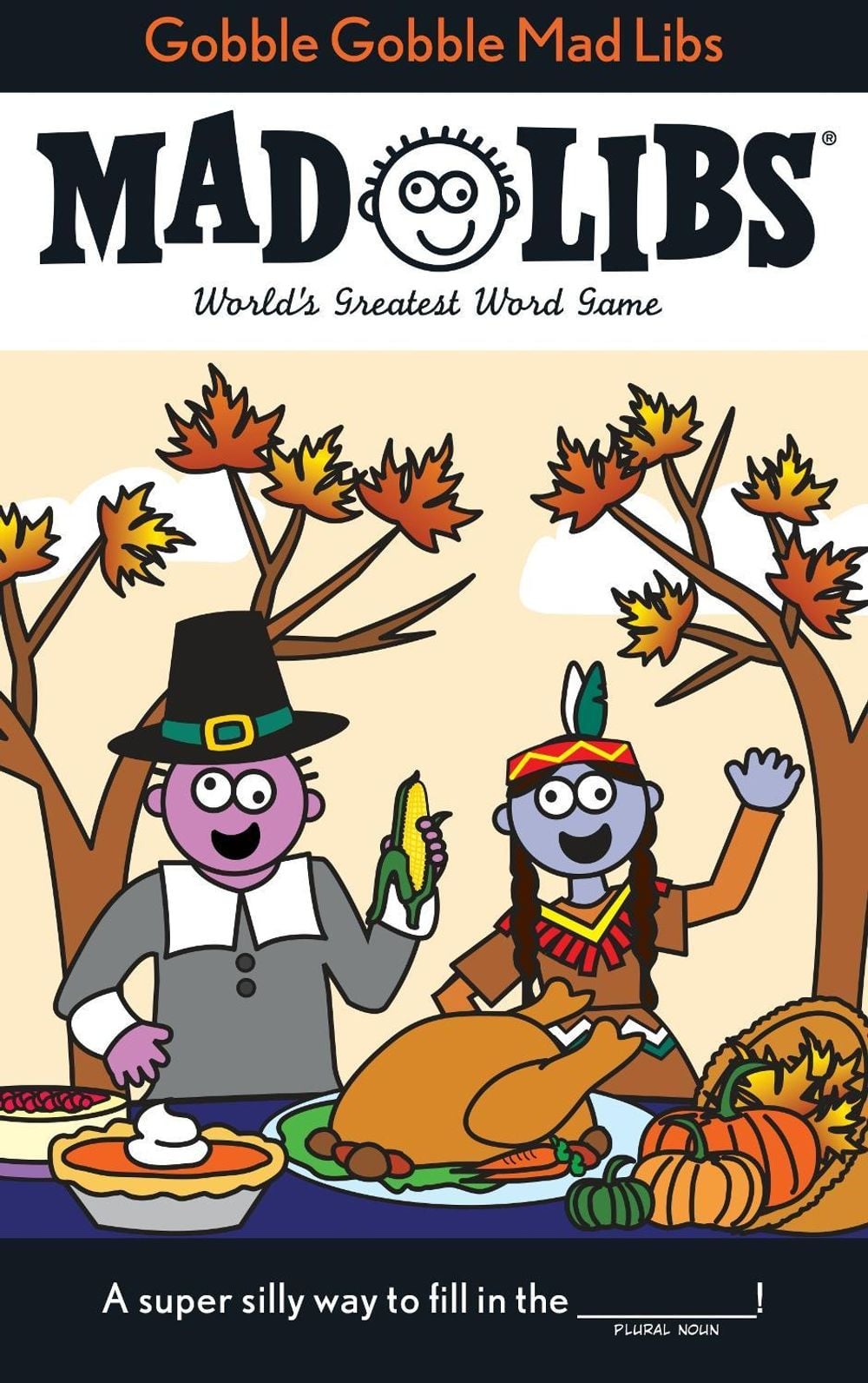 Gobble Gobble Mad Libs by Roger Price - ISBN: 9780843172928