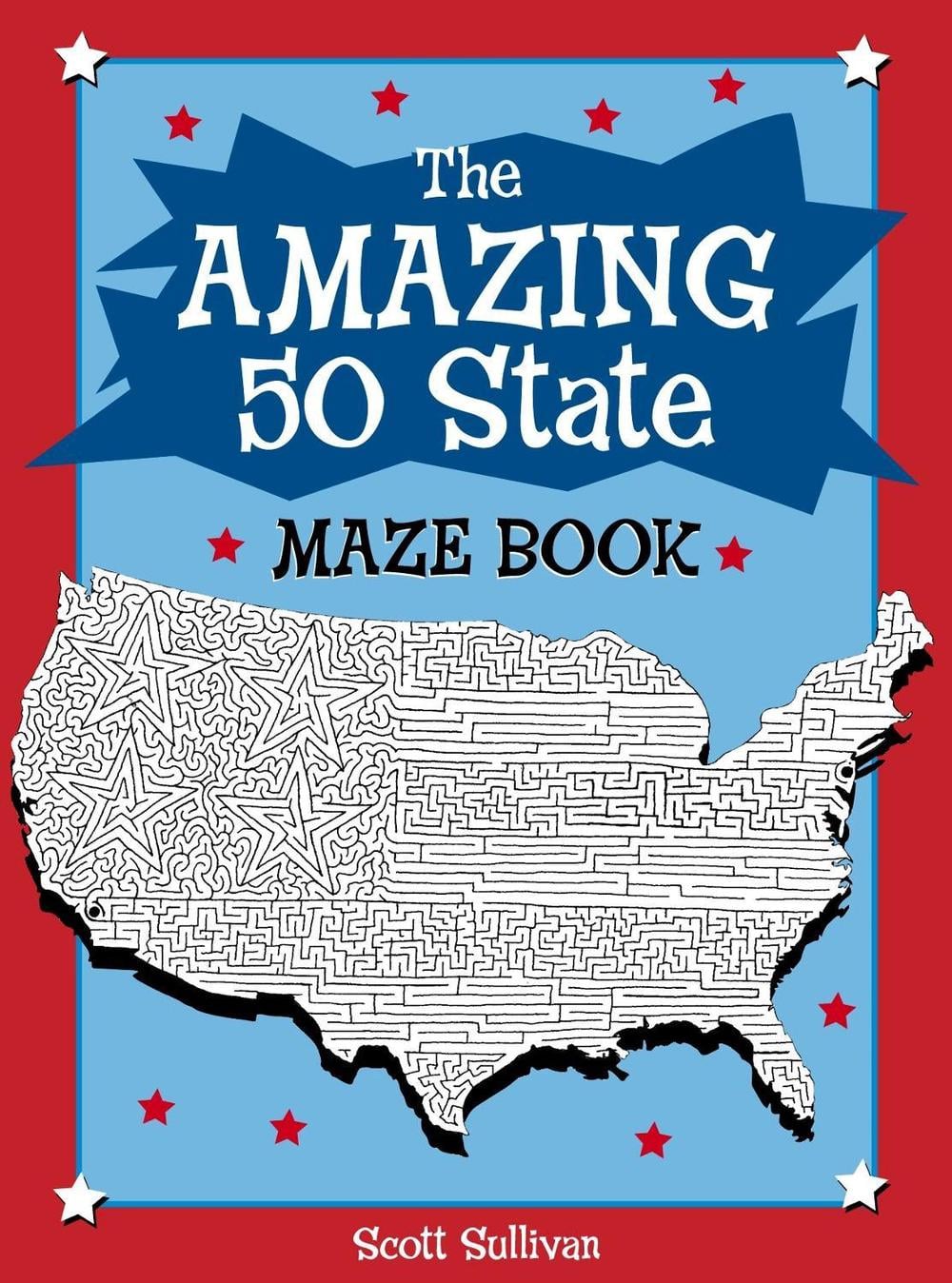 The Amazing 50 State Maze Book by Scott Sullivan - ISBN: 9780843176568