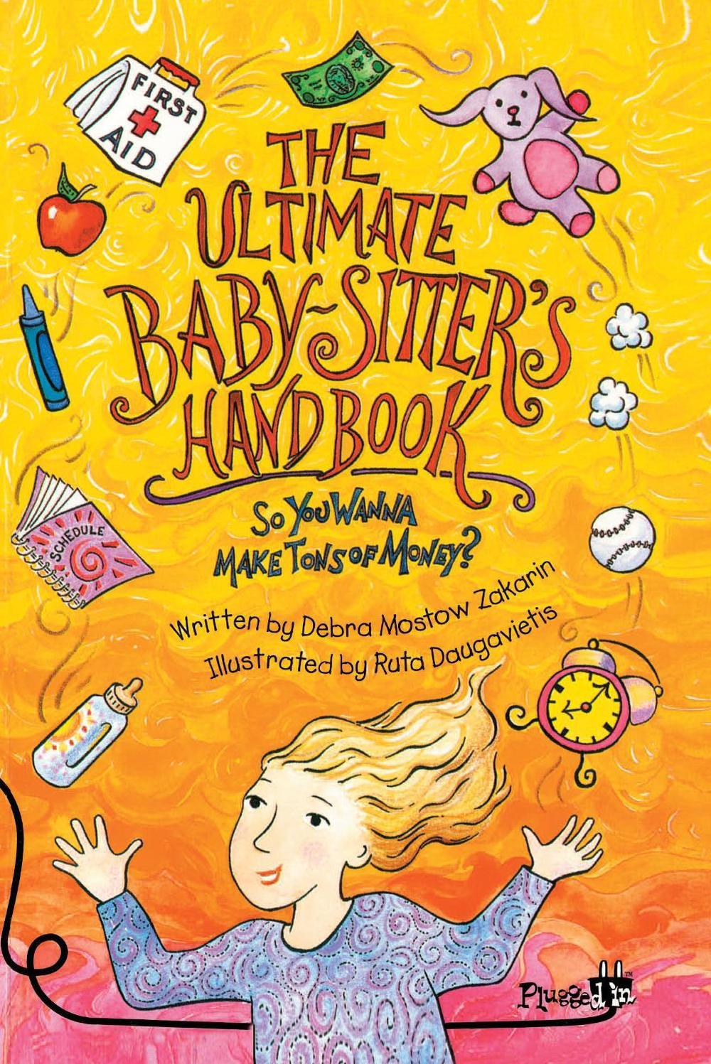 The Ultimate Baby-Sisters Handbook by Debra Mostow Zakarin - ISBN: 9780843179361