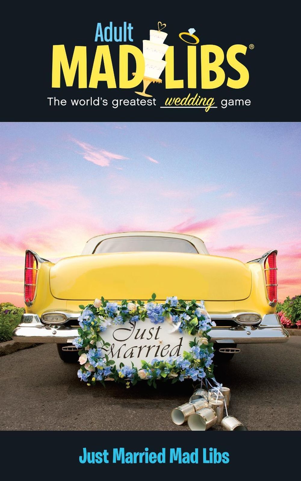 Just Married Mad Libs by Molly Reisner - ISBN: 9780843180008