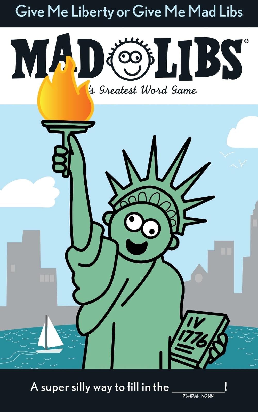 Give Me Liberty or Give Me Mad Libs by Mad Libs - ISBN: 9780843182989