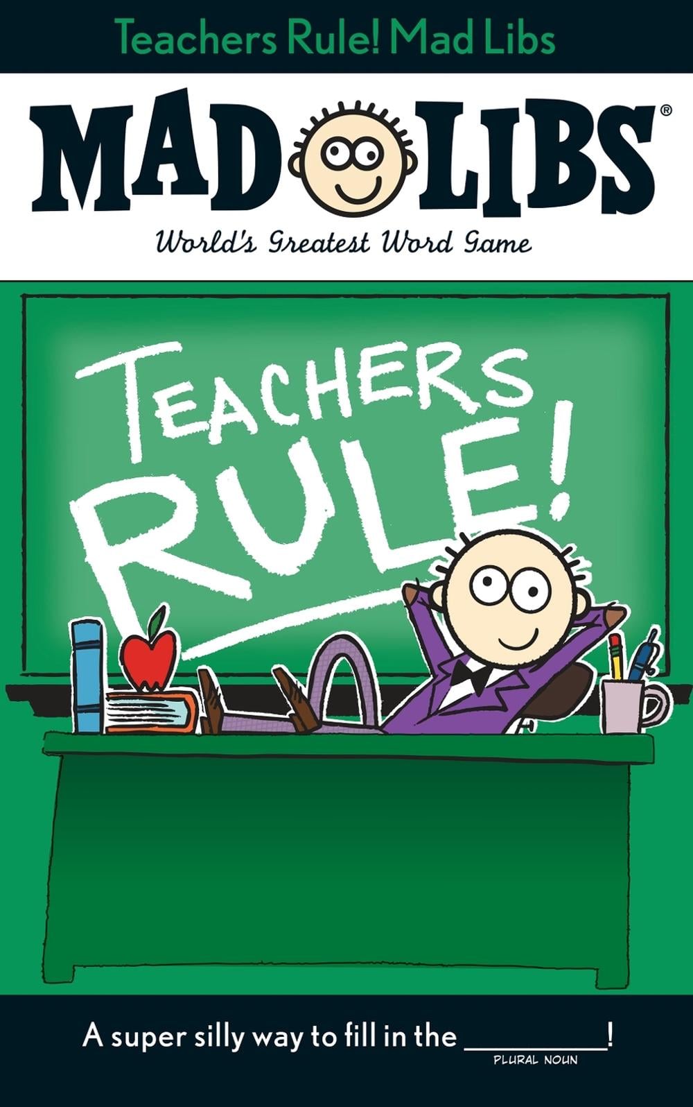 Teachers Rule! Mad Libs by Laura Marchesani - ISBN: 9780843183344