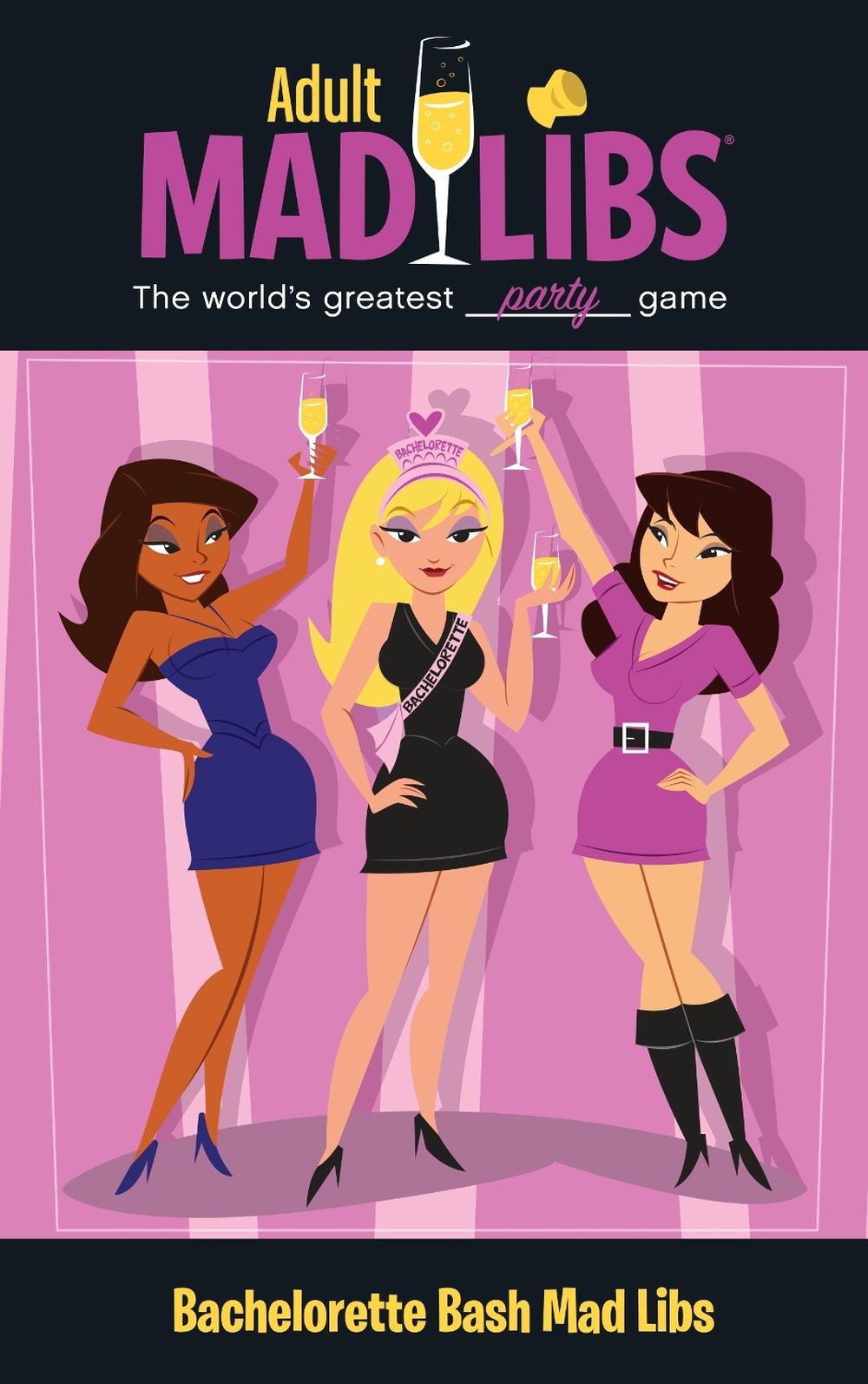 Bachelorette Bash Mad Libs, 9780843189230