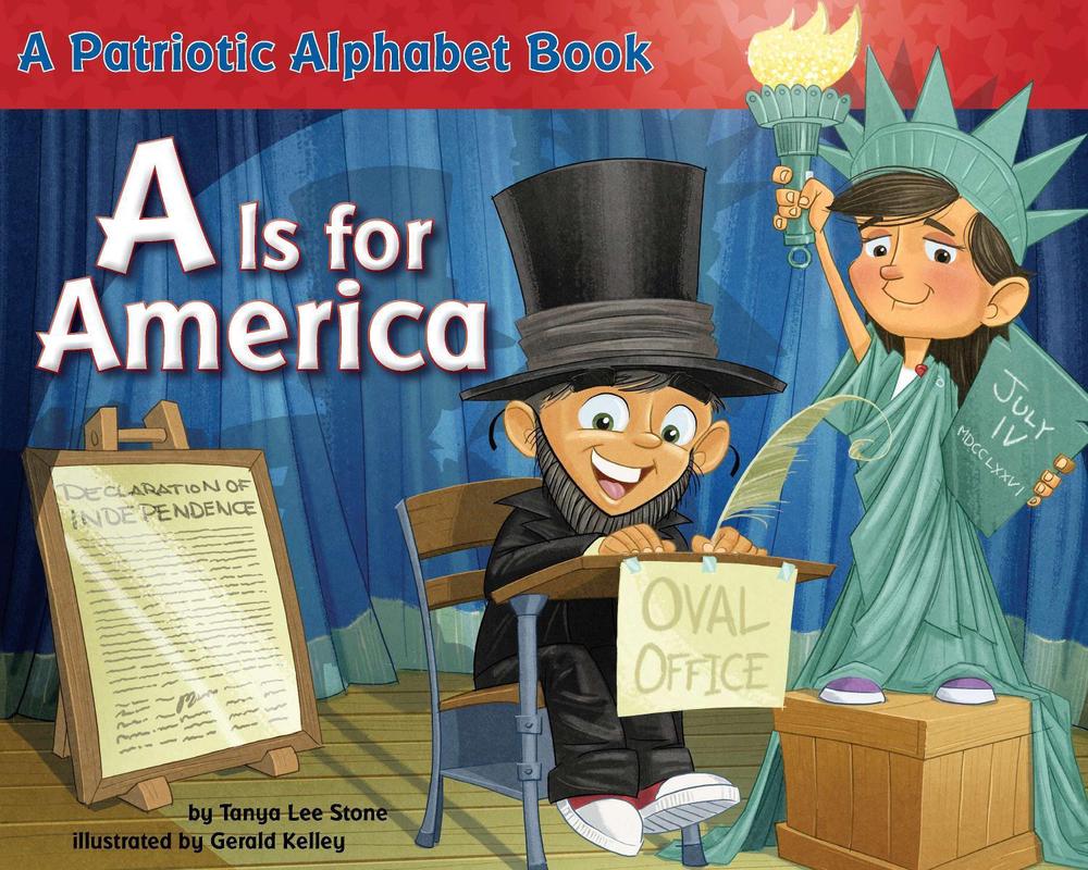 A Is for America by Tanya Lee Stone - ISBN: 9780843198775