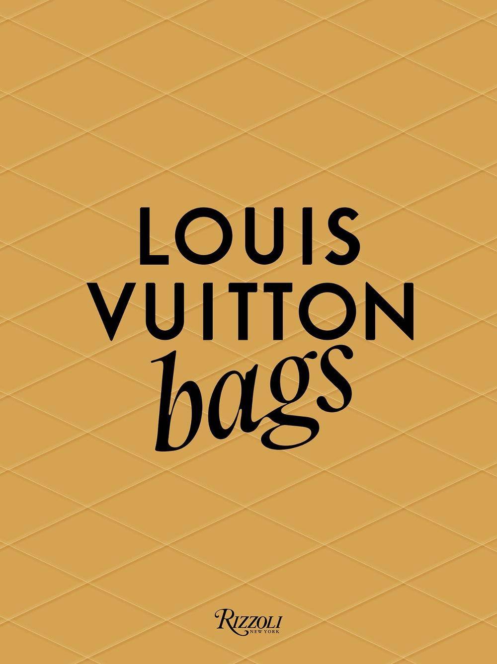 Louis Vuitton: Bags, 9780847844340