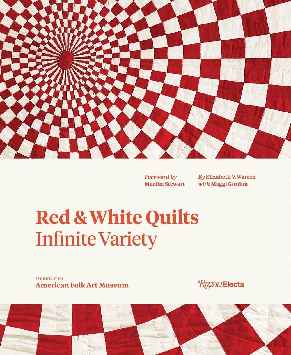 Red and White Quilts: Infinite Variety by Elizabeth Warren - ISBN: 9780847846528