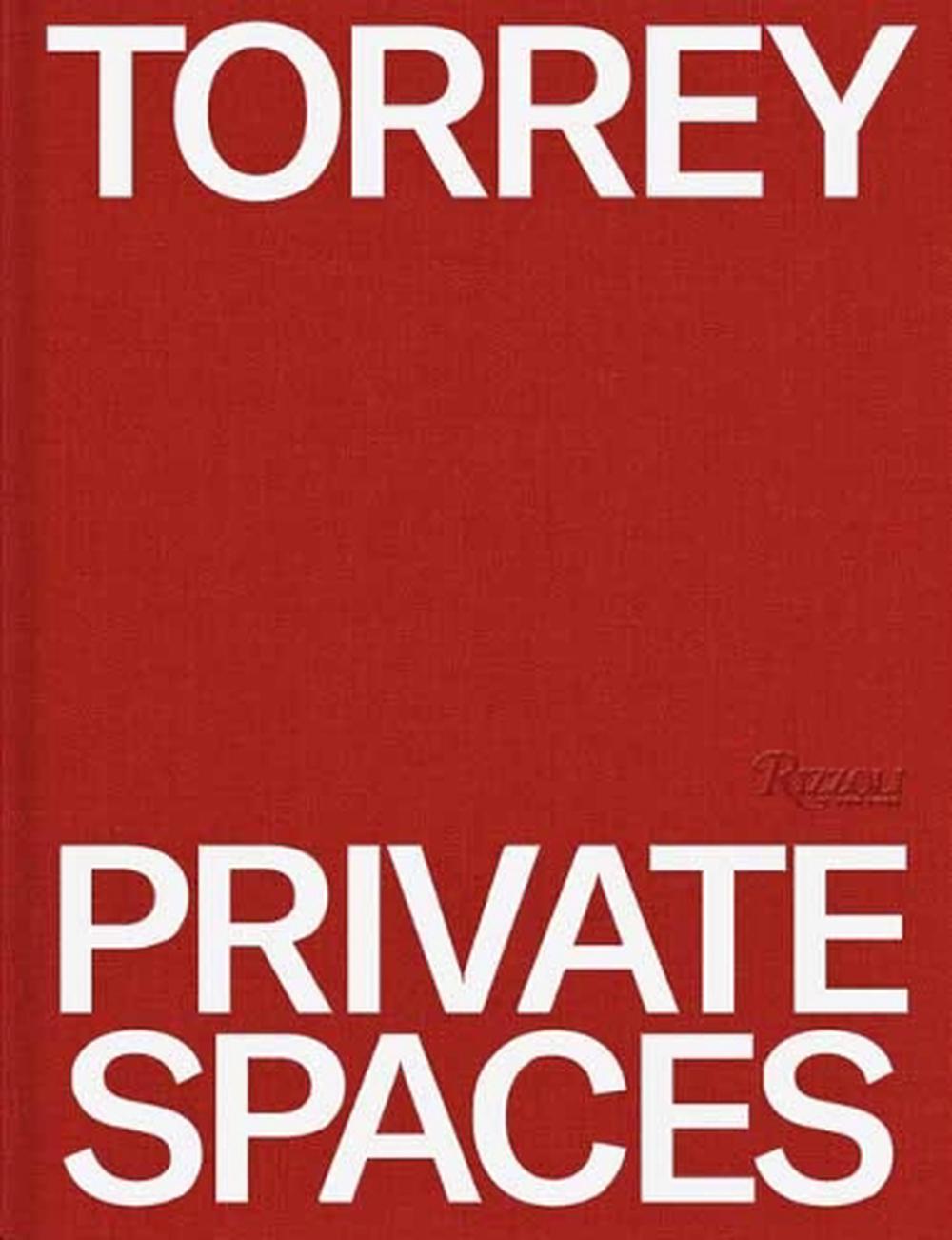 Torrey: Private Spaces, 9780847847730