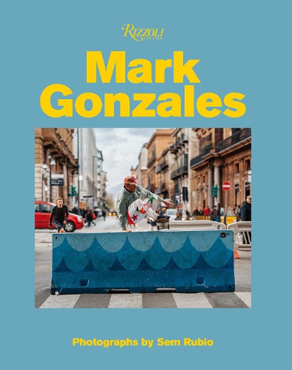 Mark Gonzales, 9780847868704