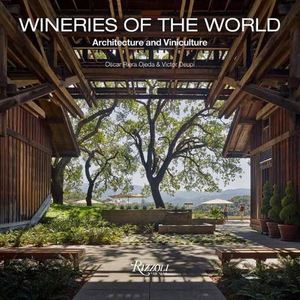 Wineries of the World, 9780847869589