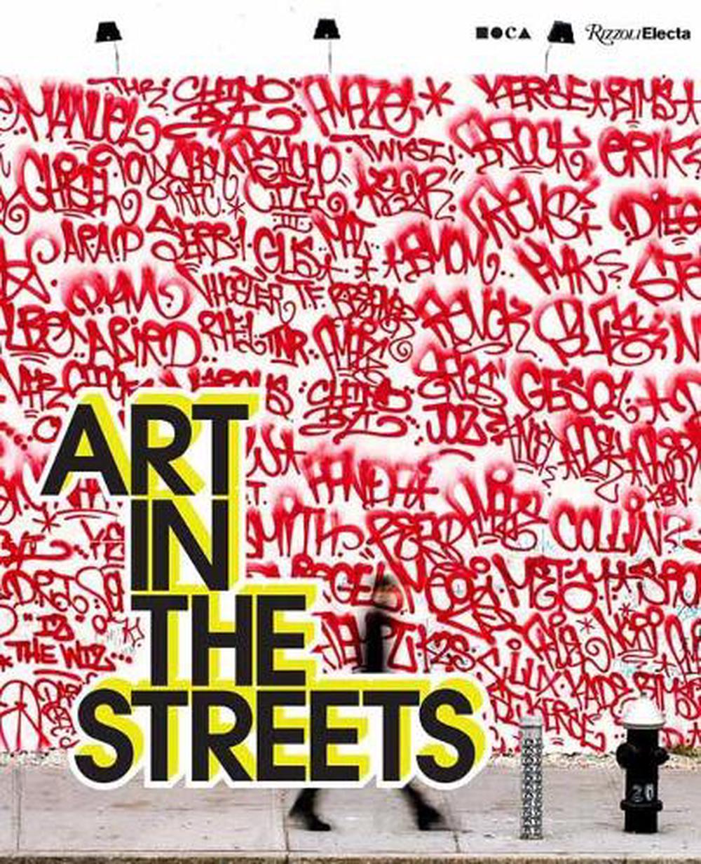 Art in the Streets, 9780847869756