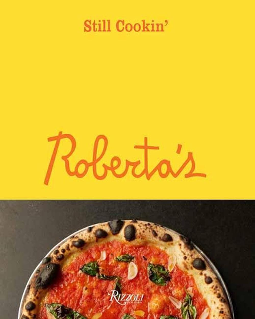 Roberta's: Still Cookin', 9780847869800