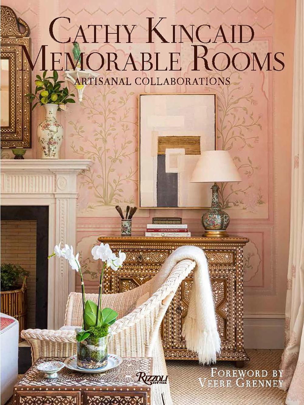 Cathy Kincaid Memorable Rooms, 9780847877348