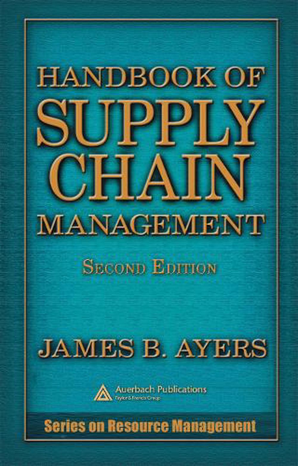 Handbook of Supply Chain Management, 2nd Edition, 9780849331602