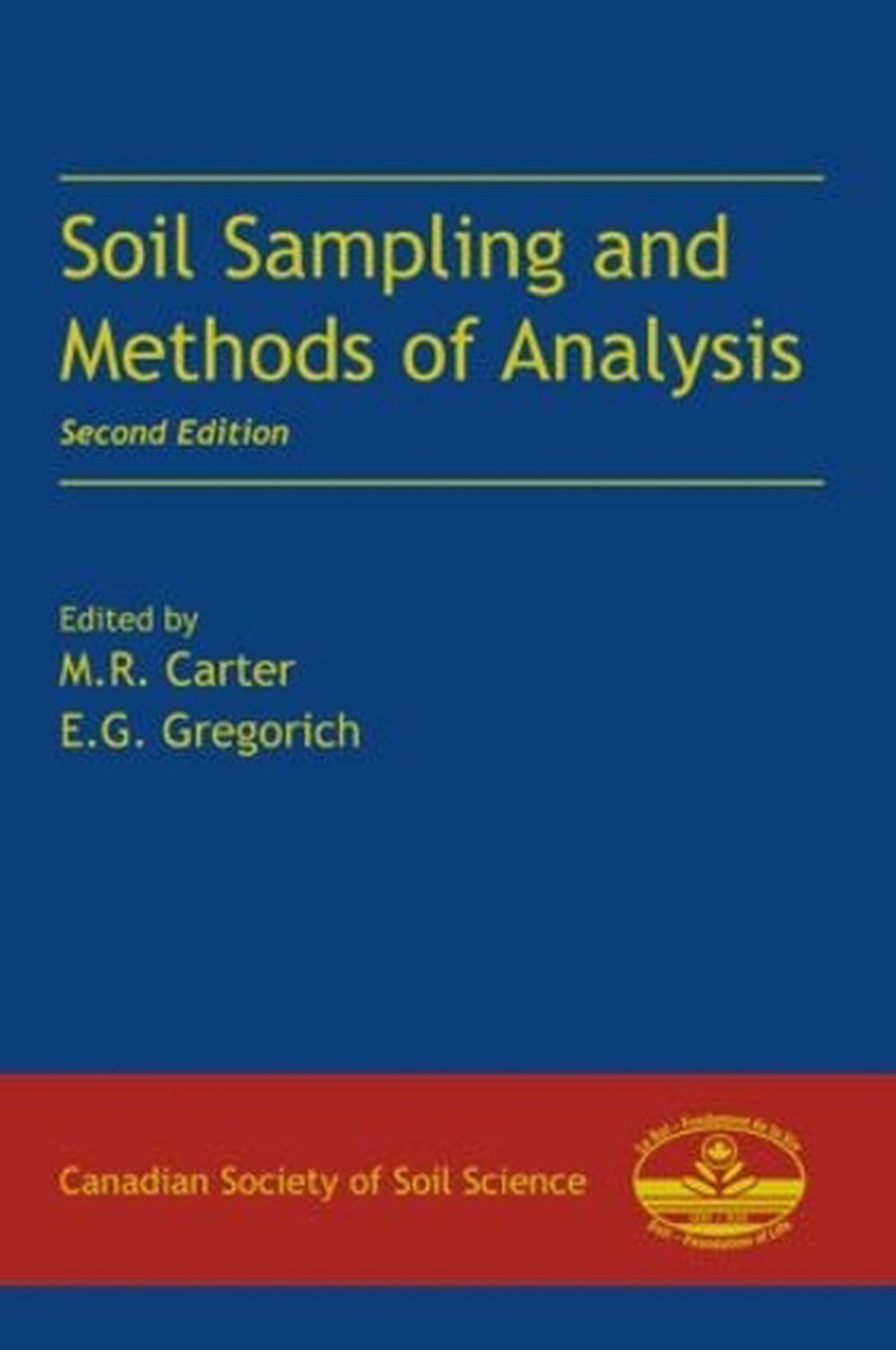 Soil Sampling and Methods of Analysis, 2nd Edition, 9780849335860