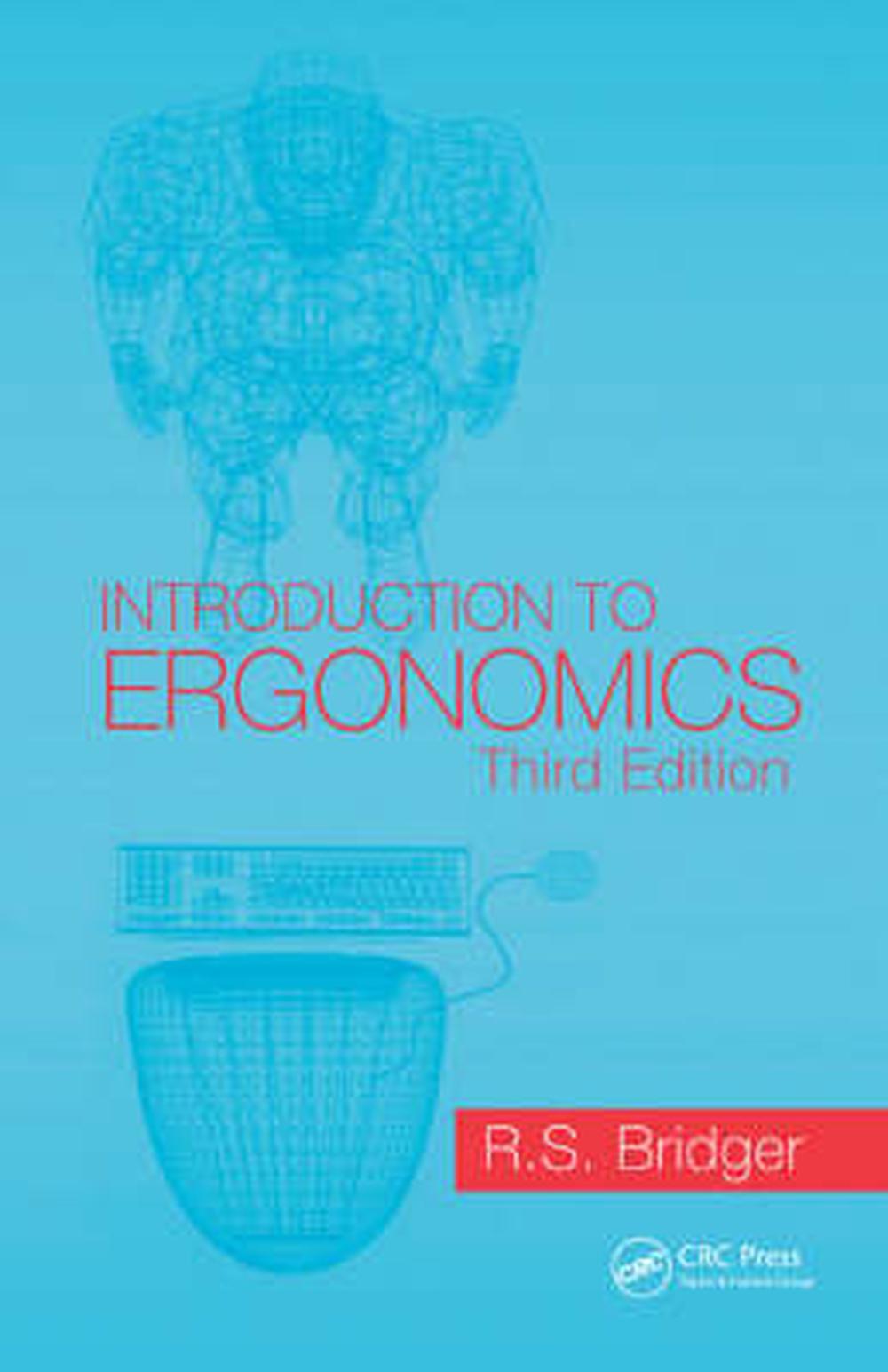 Introduction to Ergonomics, 3rd Edition by R.S. Bridger, Hardcover