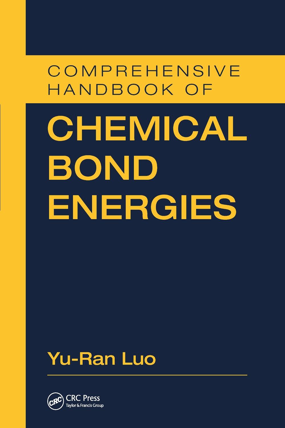 Comprehensive Handbook of Chemical Bond Energies, 9780849373664
