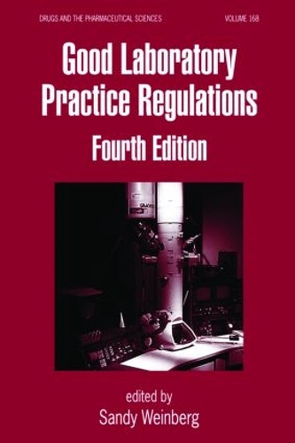 Good Laboratory Practice Regulations, 9780849375835
